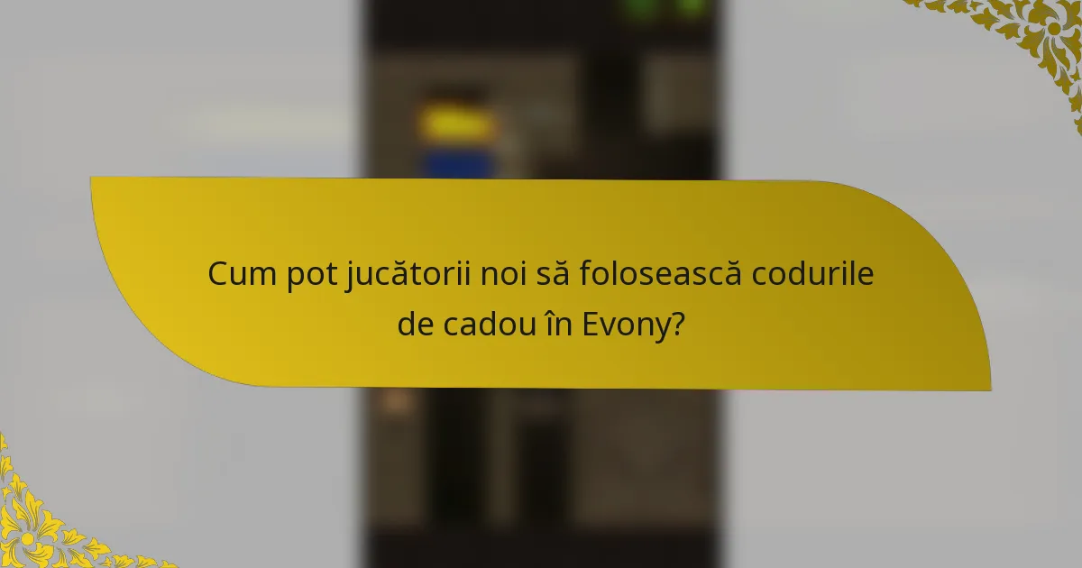 Cum pot jucătorii noi să folosească codurile de cadou în Evony?